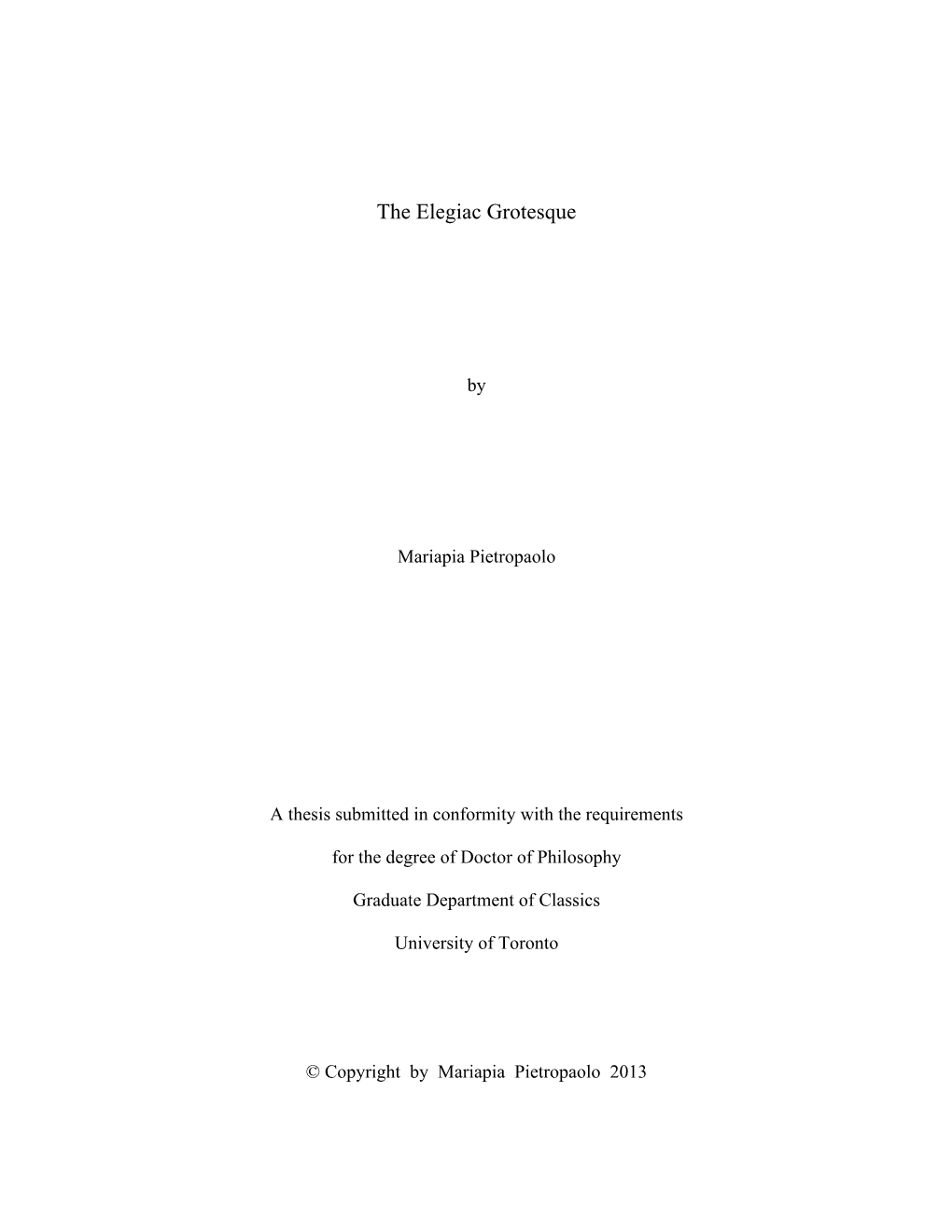 The Elegiac Grotesque