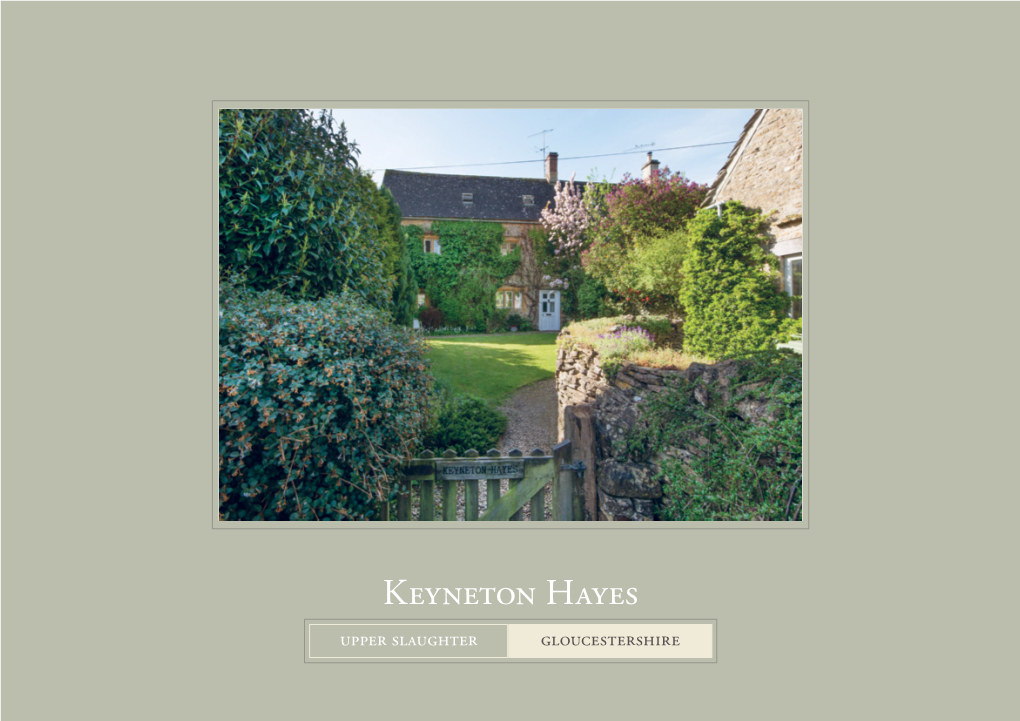 Keyneton Hayes Upper Slaughter Gloucestershire Keyneton Hayes Upper Slaughter, Gloucestershire