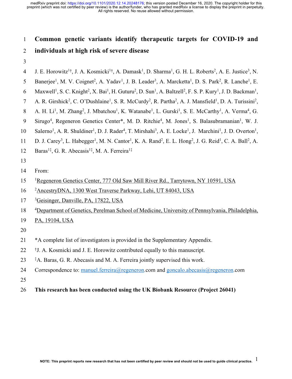 Common Genetic Variants Identify Therapeutic Targets for COVID-19 and Individuals at High Risk of Severe Disease