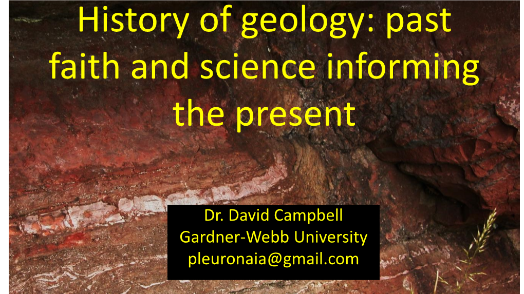 History of Geology: Past Faith and Science Informing the Present