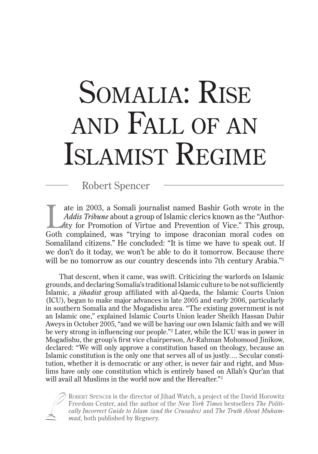 Somalia: Rise and Fall of an Islamist Regime Robert Spencer