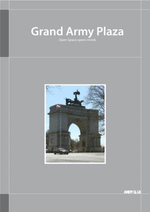 Grand Army Plaza Open Space Opens Minds