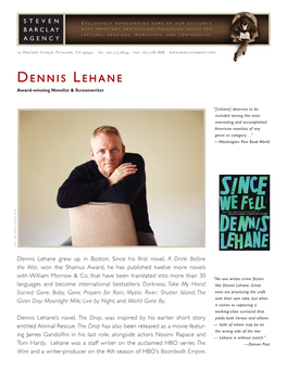 Dennis Lehane Award-Winning Novelist & Screenwriter