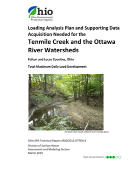 Tenmile Creek and the Ottawa River Watersheds Fulton and Lucas Counties, Ohio Total Maximum Daily Load Development