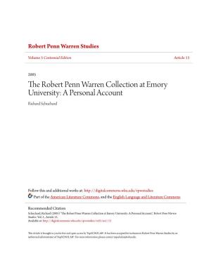 The Robert Penn Warren Collection at Emory University: a Personal Account Richard Schuchard