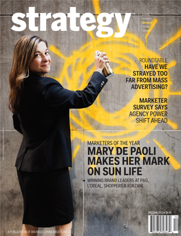 Mary De Paoli Makes Her Mark on Sun Life + Winning Brand Leaders at P&G, L’Oreal, Shoppers & Forzani