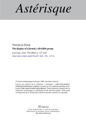 The Display of a Formal P-Divisible Group Astérisque, Tome 278 (2002), P