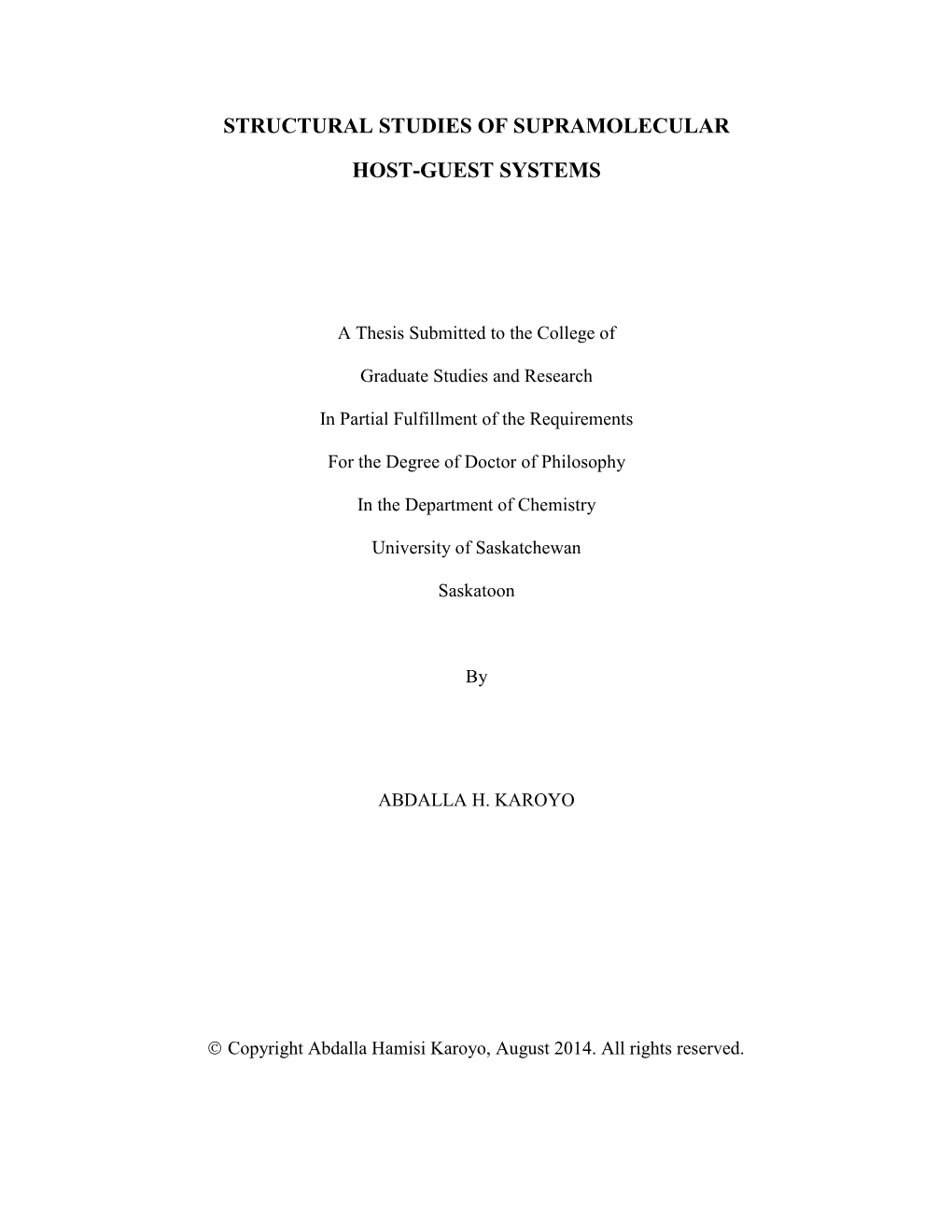 Structural Studies of Supramolecular Host-Guest Systems