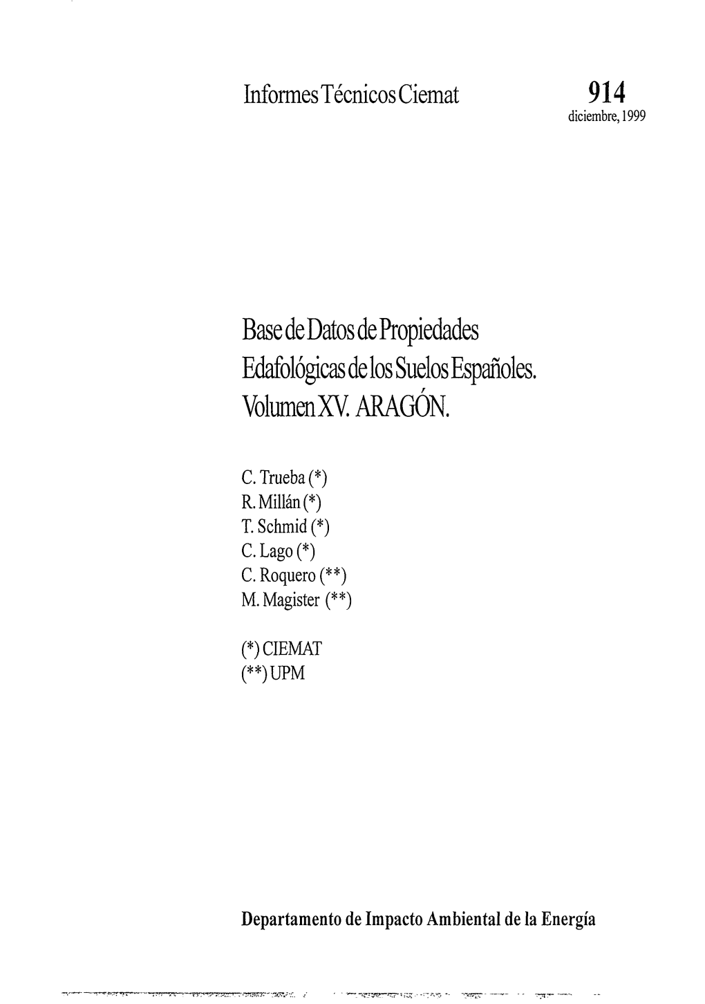 Soil Properties Database of Spanish Soils. Volume XV.-Aragon; Base De