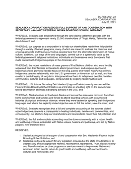 SC.RES.2021.23 SEALASKA CORPORATION July 23, 2021 SEALASKA CORPORATION PLEDGES FULL SUPPORT of and COOPERATION with SECRETARY HA