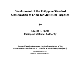 Development of Crime and Criminal Justice Statistics and Thei