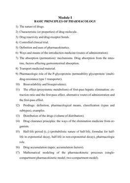 Module I BASIC PRINCIPLES of PHARMACOLOGY 1) the Nature of Drugs