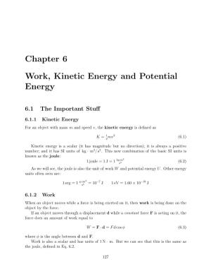 Chapter 6 Work, Kinetic Energy and Potential Energy