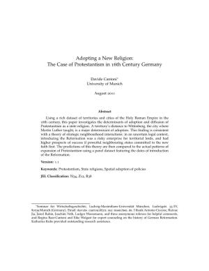 Adopting a New Religion: the Case of Protestantism in 16Th Century Germany