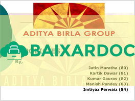 Aditya Birla Group Started in 1857