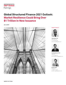 Global Structured Finance 2021 Outlook: Market Resilience Could Bring Over $1 Trillion in New Issuance