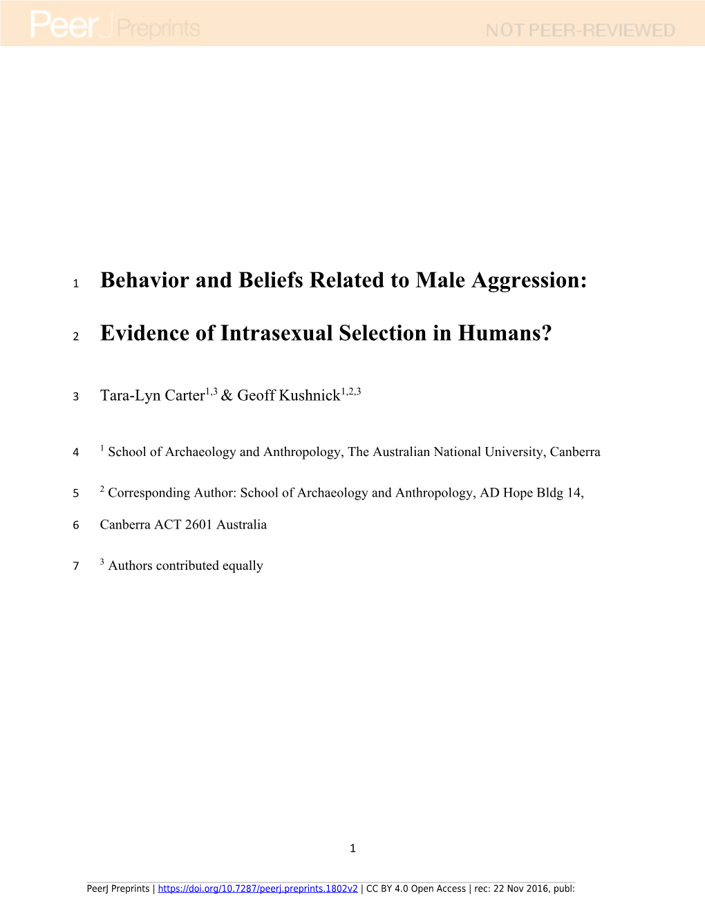 Behaviour and Beliefs Related to Male Aggression