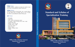 Standard and Syllabus of Specialization Training