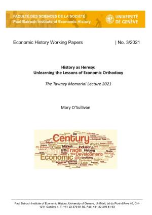 Unlearning the Lessons of Economic Orthodoxy the Tawney Memorial