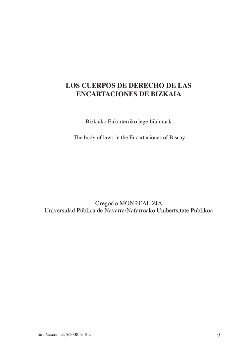 Los Cuerpos De Derecho De Las Encartaciones De Bizkaia