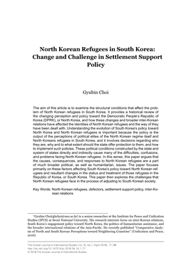 North Korean Refugees in South Korea: Change and Challenge in Settlement Support Policy