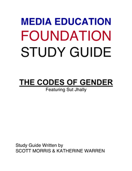 THE CODES of GENDER Featuring Sut Jhally