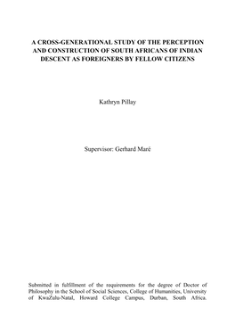 A Cross-Generational Study of the Perception and Construction of South Africans of Indian Descent As Foreigners by Fellow Citizens