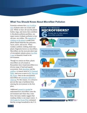 What You Should Know About Microfiber Pollution Scientists Estimate That Over 8 Million Tons of Plastic Enter Our Oceans Each Year