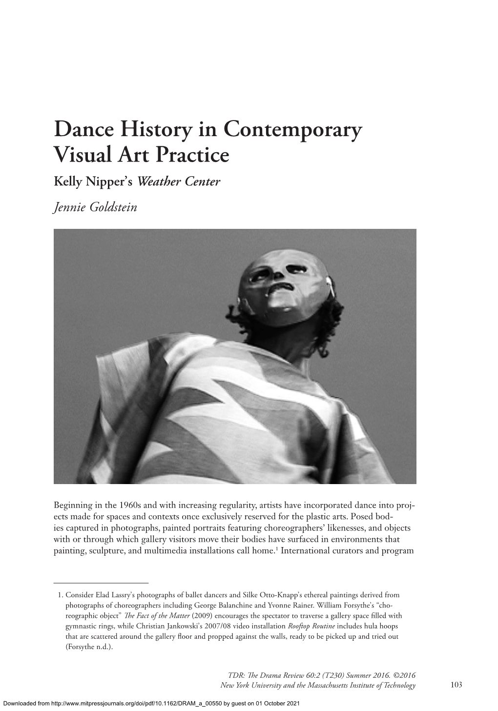 Dance History in Contemporary Visual Art Practice Kelly Nipper’S Weather Center Jennie Goldstein