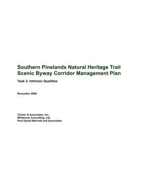 Southern Pinelands Natural Heritage Trail Scenic Byway Corridor Management Plan