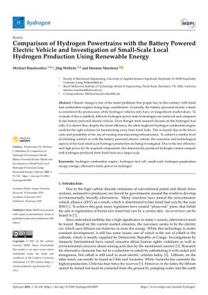 Comparison of Hydrogen Powertrains with the Battery Powered Electric Vehicle and Investigation of Small-Scale Local Hydrogen Production Using Renewable Energy