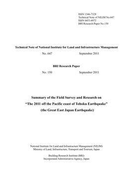 Summary of the Field Survey and Research on “The 2011 Off the Pacific Coast of Tohoku Earthquake” (The Great East Japan Earthquake)