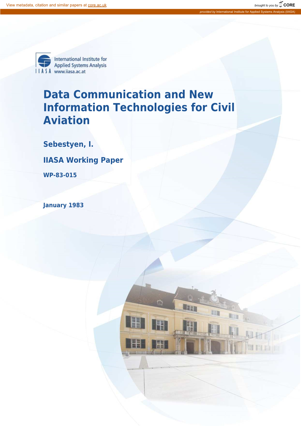 Data Communication and New Information Technologies for Civil Aviation