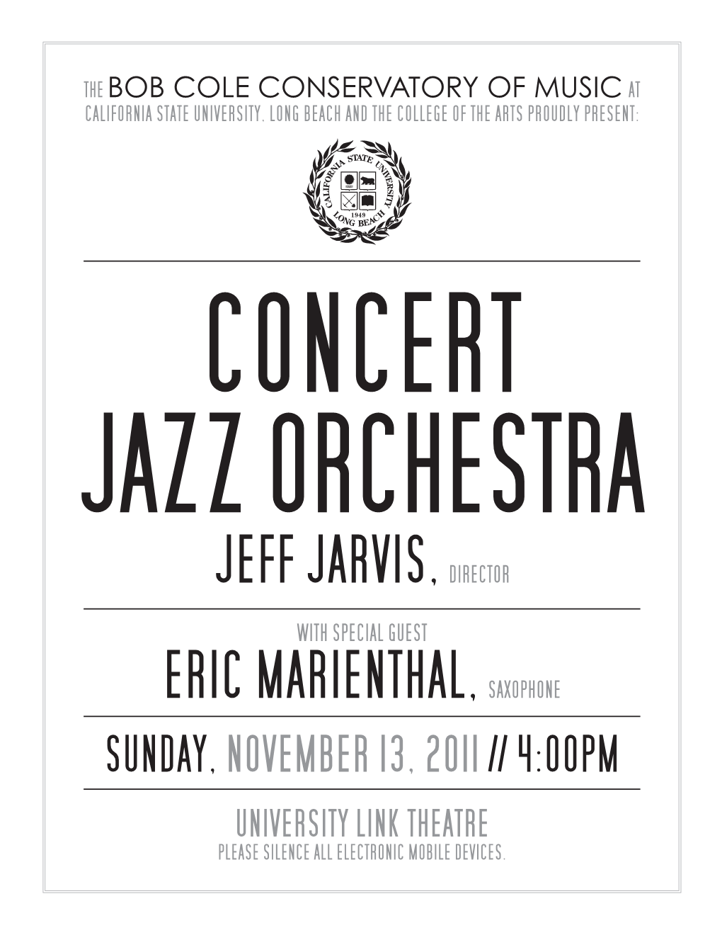 Jeff Jarvis,Director Eric Marienthal,Saxophone