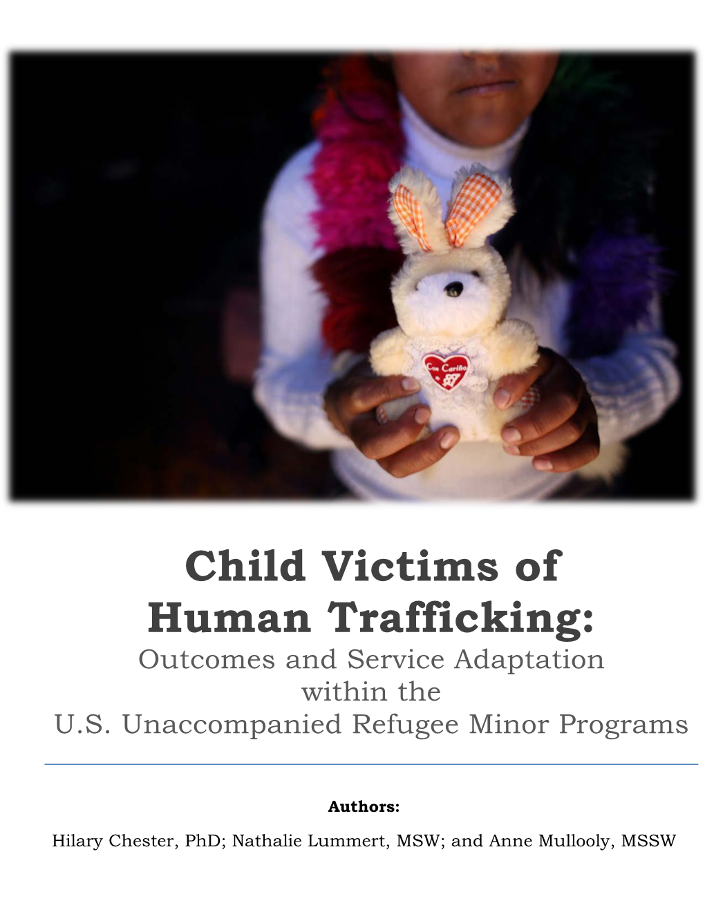 Child Victims of Human Trafficking: Outcomes and Service Adaptation Within the U.S