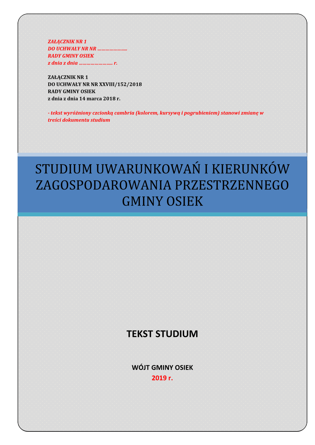 Studium Uwarunkowań I Kierunków Zagospodarowania Przestrzennego Miasta I Gminy Lidzbark