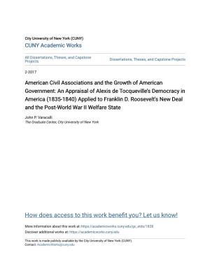 American Civil Associations and the Growth of American Government: an Appraisal of Alexis De Tocqueville’S Democracy in America (1835-1840) Applied to Franklin D