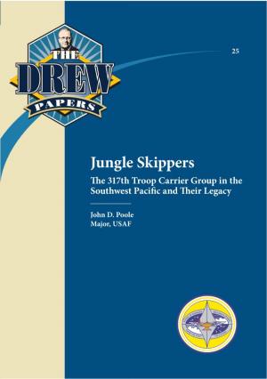 Jungle Skippers • Poole the 25 DREW PER PA S