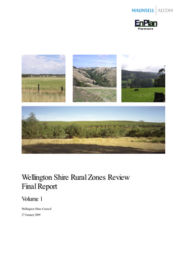 Wellington Shire Rural Zones Review Final Report Volume 1