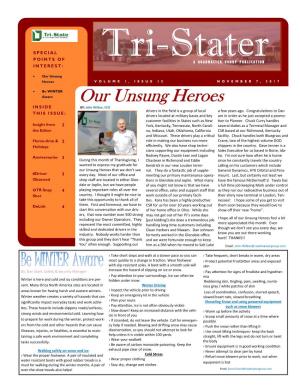 Our Unsung Heroes VOLUME 1, ISSUE 15 NOVEMBER 7, 2017