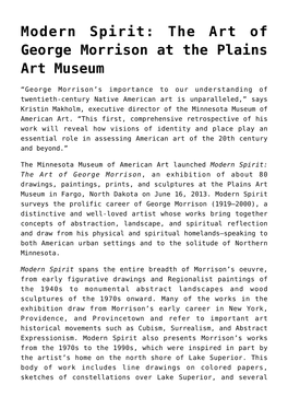 The Art of George Morrison at the Plains Art Museum,Picasso and Chicago at the Art Institute of Chicago,Collector