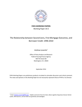 The Relationship Between Second Liens, First Mortgage Outcomes, and Borrower Credit: 1996‐2010