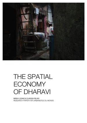 The Spatial Economy of Dharavi