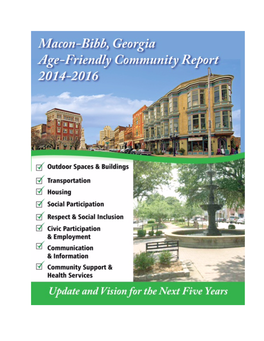 Macon-Bibb, Georgia Age-Friendly Community Report 2014-2016