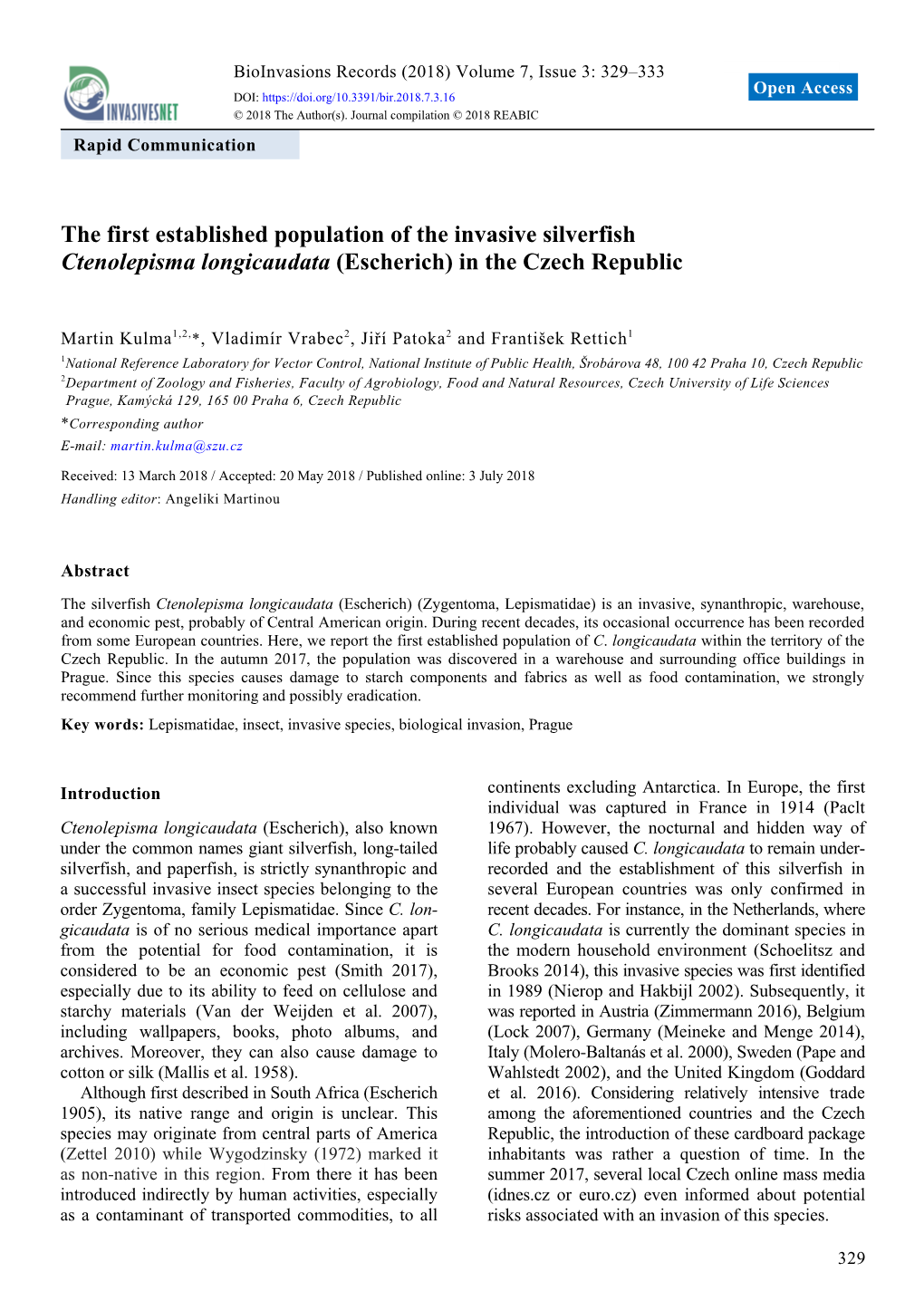 The First Established Population of the Invasive Silverfish Ctenolepisma Longicaudata (Escherich) in the Czech Republic