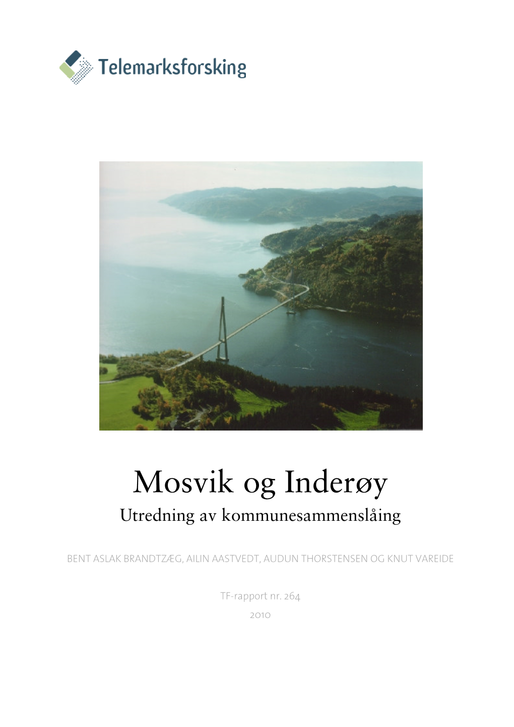 Mosvik Og Inderøy Utredning Av Kommunesammenslåing