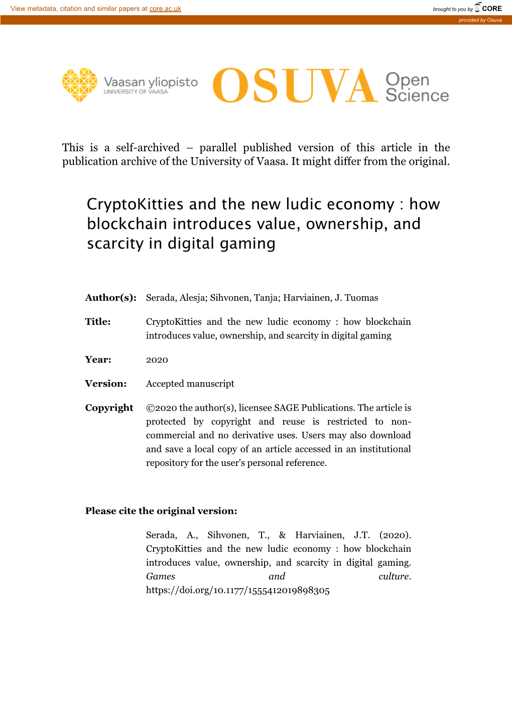 Cryptokitties and the New Ludic Economy : How Blockchain Introduces Value, Ownership, and Scarcity in Digital Gaming