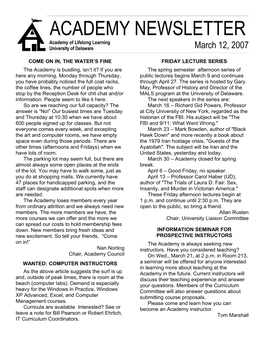 ACADEMY NEWSLETTER Academy of Lifelong Learning University of Delaware March 12, 2007