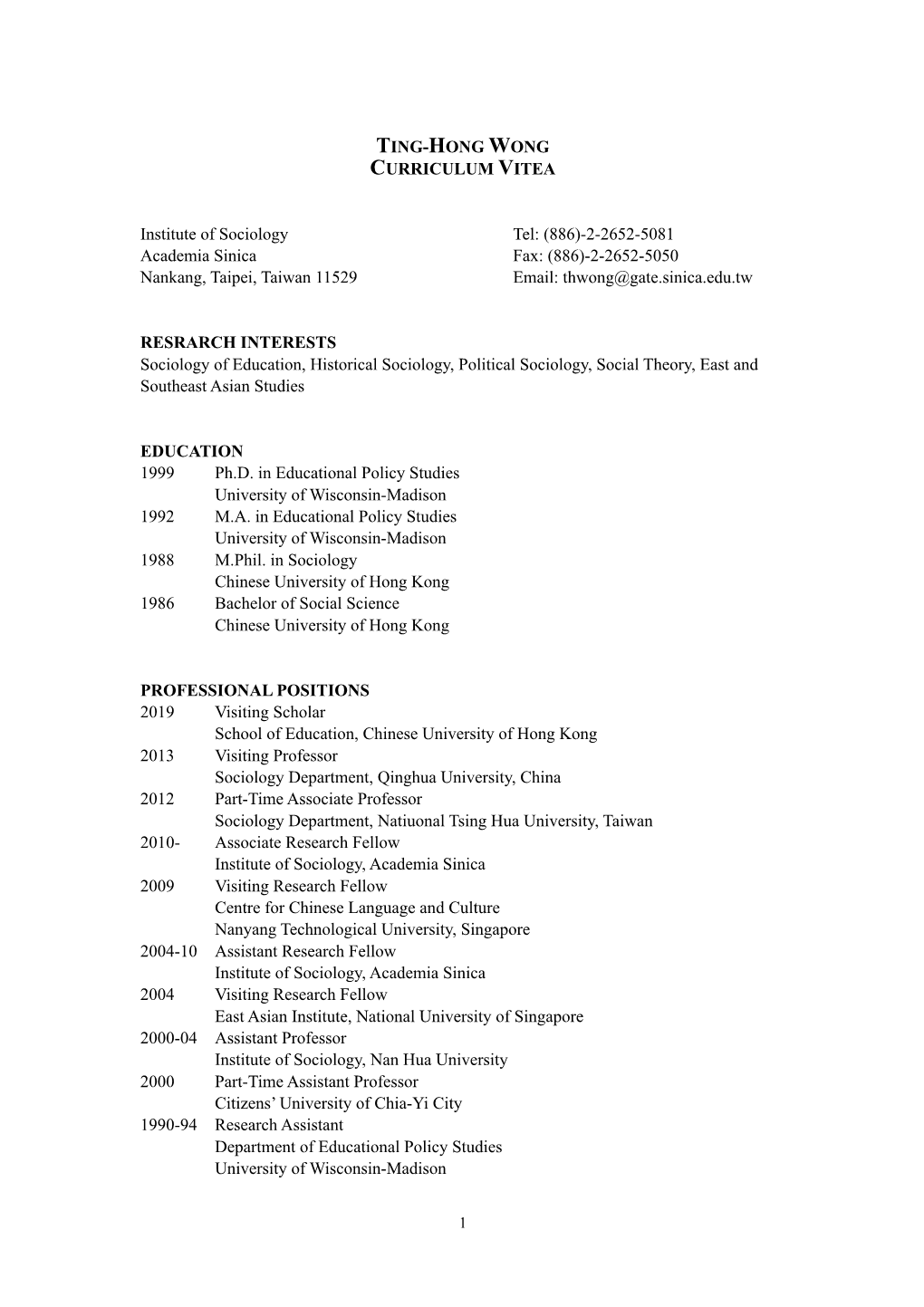 TING-HONG WONG CURRICULUM VITEA Institute of Sociology