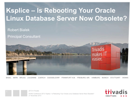 Is Rebooting Your Oracle Linux Database Server Now Obsolete?